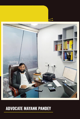 Advocate Mayank Kumar Pandey Noida